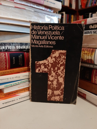 Historia Política De Venezuela, Manuel Magallanes, Wl.