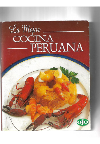 Libro: La Cocina Peruana (spanish Edition)