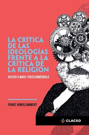 Critica De Las Ideologias Frente A La Critica De La Religion