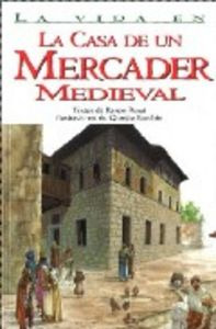 Libro Casa De Un Mercader Medieval - Aa.vv