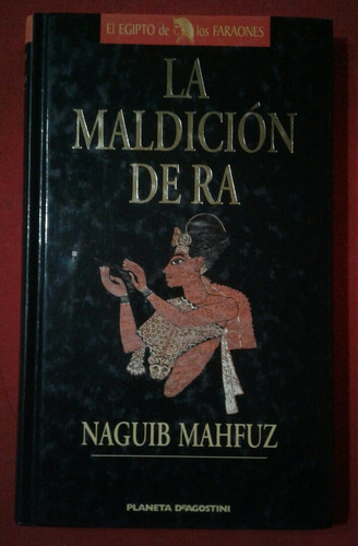 La Maldición De Ra, Naguib Mahfuz