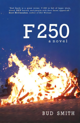 F 250, De Smith, Bud. Editorial Lightning Source Inc, Tapa Blanda En Inglés