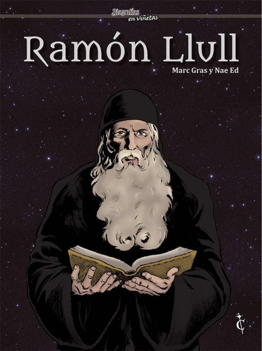 Ramon Llull, De Gras, Marc. Editorial Cascaborra Ediciones, Tapa Dura En Español