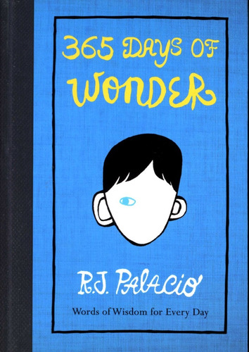 365 Days Of Wonder - Palacio R. J