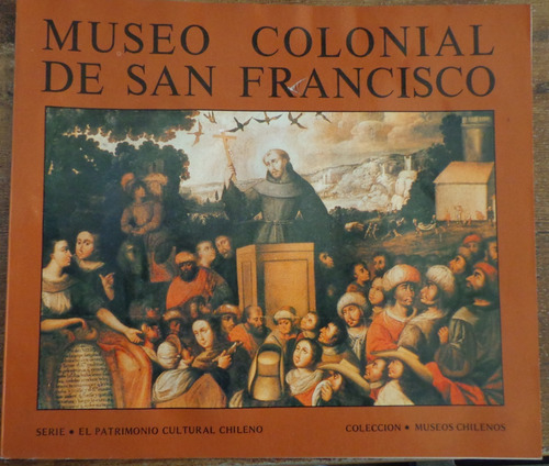 Museo Colonial  de san francisco 1986 Arte Plano