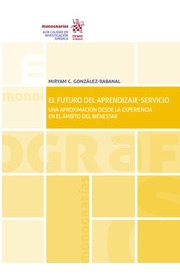 El Futuro Del Aprendizaje-servicio / González Rabanal