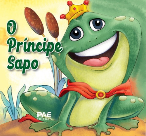 Libro Principe Sapo O Pae Editora De Werner Guilia Pae Edi