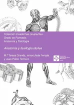 Comprar Anatomía Y Fisiología Fáciles, De Inmaculadapereda Y Otros