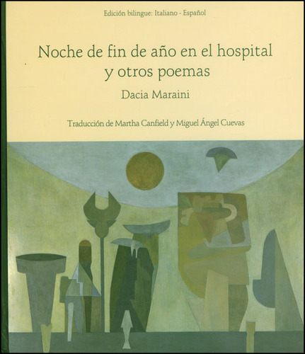 Noche De Fin De Año En El Hospital Y Otro Poemas Edición Bil