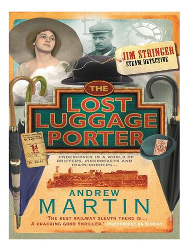 The Lost Luggage Porter - Jim Stringer (paperback) - A. Ew05
