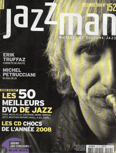 Revista Jazzman Dec 2008 Erik Truffaz Petrucciani 50 Dvds 