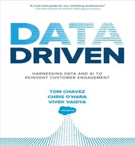 Comprar Libro Data Driven: Harnessing Data And Ai To Reinvent Cus...
