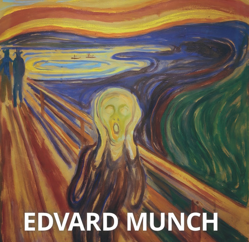 Munch, de Duchting, Hajo. Editorial Paisagem Distribuidora de Livros Ltda., capa dura em espanhol/inglês/francês/alemão, 2016