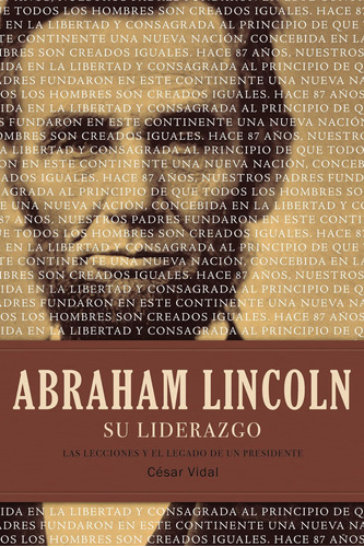 Libro: Abraham Lincoln Su Liderazgo: Las Lecciones Y El Lega