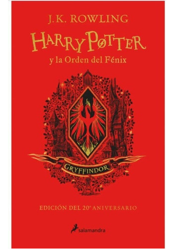 Harry Potter Y La Orden Del Fenix- Ed 20 Aniv Gryffindor - J