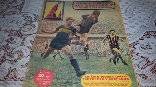 Revista Boca...! 1° De Agosto De 1947 N°255