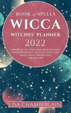 Libro Wicca Book Of Spells Witches' Planner 2022 : A Whee...
