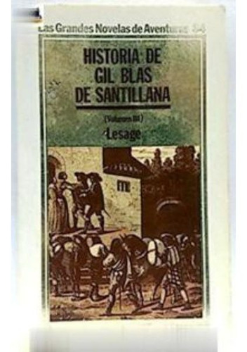Historia De Gil Blas Santillana 3