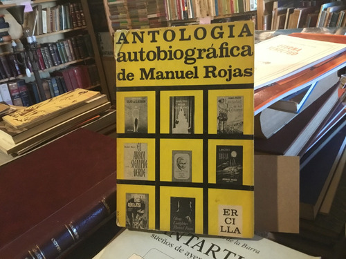 Manuel Rojas Antologìa Autobiogràfica Zig Zag