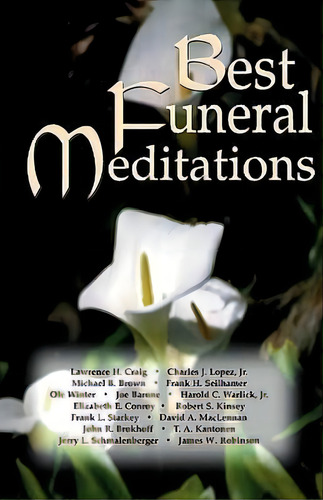 Best Funeral Meditations, De Css Publishing. Editorial Css Publishing Company, Tapa Blanda En Inglés