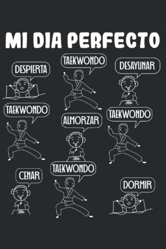 Notebook Mi Dia Perfecto Taekwondo Artes Marciales Para Niño