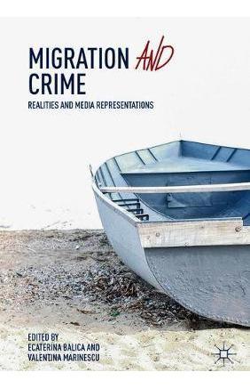 Libro Migration And Crime : Realities And Media Represent...