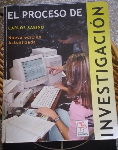 El Proceso De Investigacion / Carlos Sabino