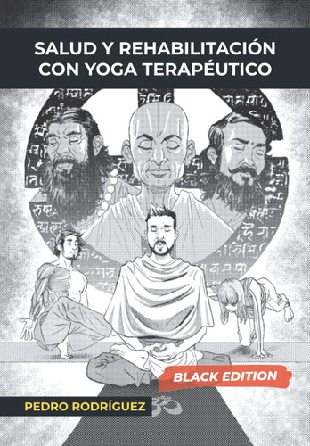 Libro: Salud Y Rehabilitación Con Yoga Terapéutico.: Fundame