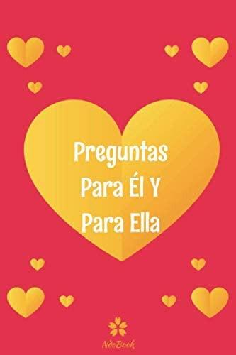 Libro: Preguntas Para Él Y Para Ella: Prueba Para Ella Y Par