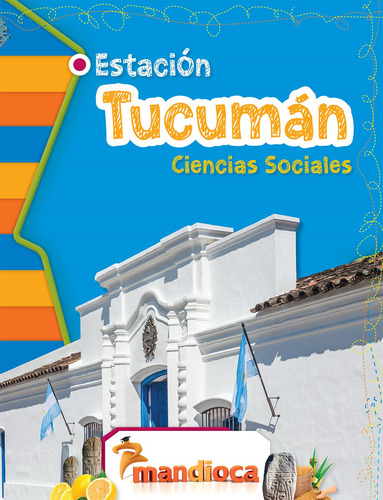 Imagen 1 de 1 de Estación Tucumán - Estación Mandioca -