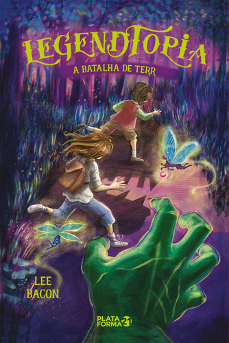 Legendtopia: A Batalha de Terr, de Bacon, Lee. Editorial PLATAFORMA 21, capa mole em português, 2018