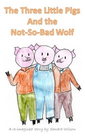 Libro The Three Little Pigs And The Not-so-bad Wolf - Wil...