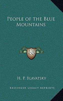 Libro People Of The Blue Mountains - H P Blavatsky
