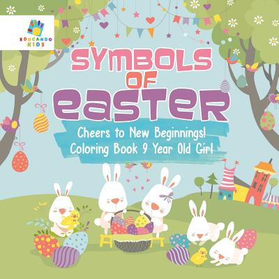 Libro Symbols Of Easter Cheers To New Beginnings! Colorin...