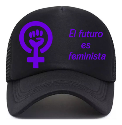 Gorra Trucker El Futuro Es Feminista 