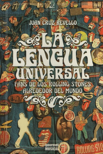 Libro La Lengua Universal - Fans De Los Rolling Stones Alred