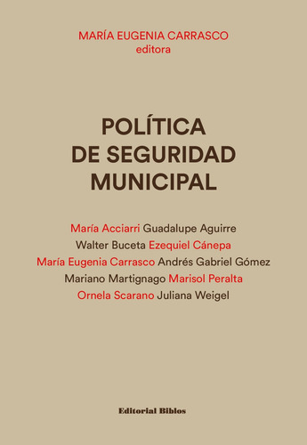 Politica De Seguridad Municipal - Maria Eugenia Carrasco