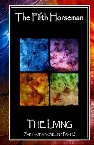 The Fifth Horseman, De Colin Smith. Editorial Createspace Independent Publishing Platform, Tapa Blanda En Inglés