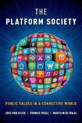 Libro The Platform Society : Public Values In A Connectiv...