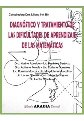 Diagnostico Y Tratamiento De Las Dificultades De Aprendizaje