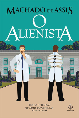 Imagem 1 de 2 de O Alienista, de de Assis, Machado. Série Clássicos da literatura mundial Ciranda Cultural Editora E Distribuidora Ltda., capa mole em português, 2019