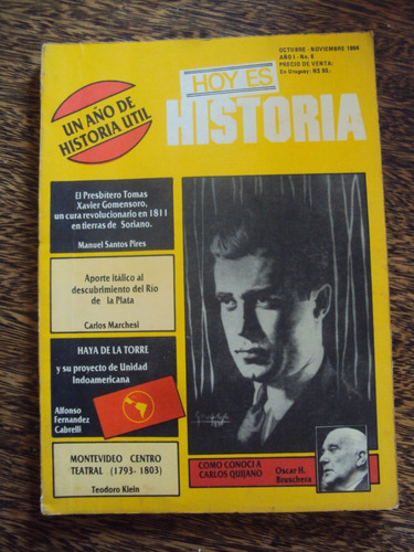 Hoy Es Historia N°6 1984 Cura Revol 1811 De La Torre Italia
