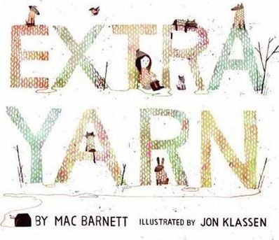 Extra Yarn - Mac Barnett
