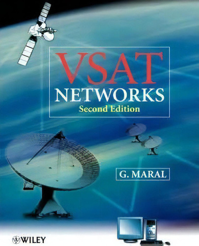 Vsat Networks, De Gerard Maral. Editorial John Wiley & Sons Inc, Tapa Dura En Inglés