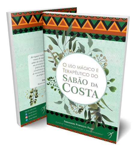 O Uso Mágico E Terapêutico Do Sabão Da Costa