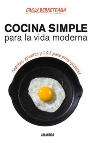 Cocina Simple De Choly Berreteaga