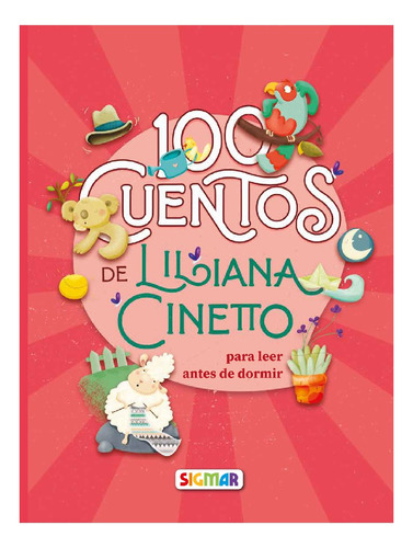 Libro 100 Cuentos Infantiles Para Leer Antes De Dormir C