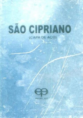 Sao Cipriano, O Bruxo  - Capa Aço