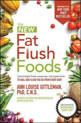 Libro The New Fat Flush Foods - Ann Louise Gittleman