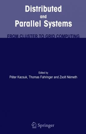 Libro Distributed And Parallel Systems : From Cluster To ...
